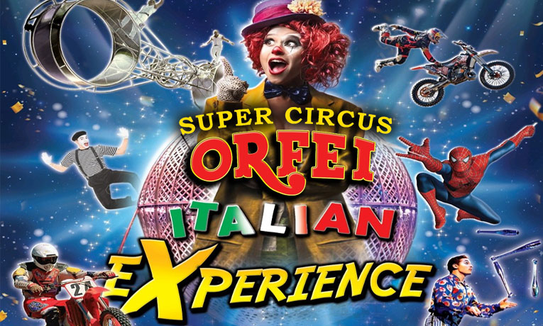 Το Φαντασμαγορικό Super Circus ORFEI-Italian Experience, στην Πάτρα